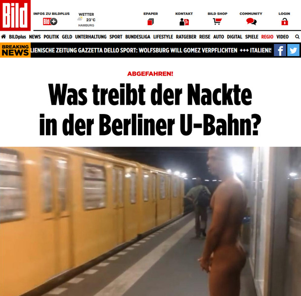 Die Presse über den Nackten in der Berliner U-Bahn